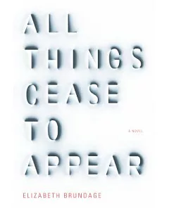 All Things Cease to Appear