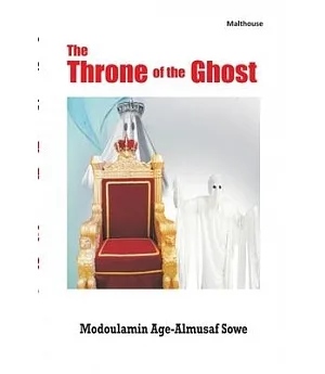 The Throne of the Ghost