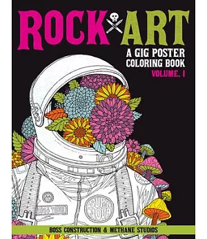 Rock Art: A Gig Poster Coloring Book