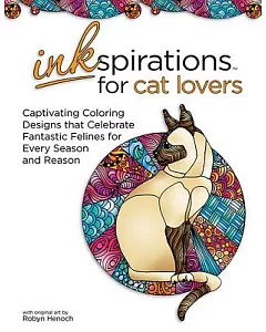 Inkspirations for Cat Lovers: Captivating Coloring Designs Celebrating Fantastic Felines for Every Season and Reason