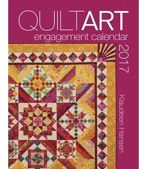 Quilt Art 2017 Calendar