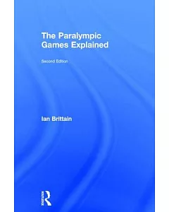 The Paralympic Games Explained