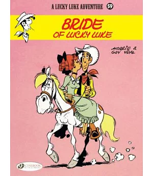 Lucky Luke 59: Bride of Lucky Luke