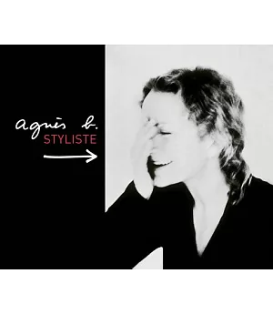 Agnès B.: Styliste