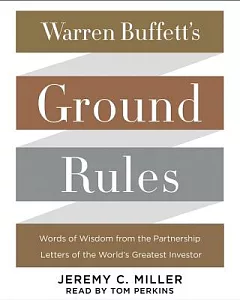 Warren Buffett’s Ground Rules
