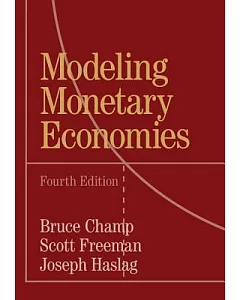 Modeling Monetary Economies
