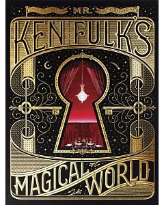 Mr. Ken fulk’s Magical World