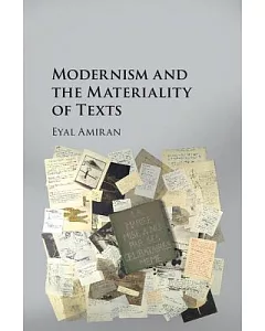 Modernism and the Materiality of Texts