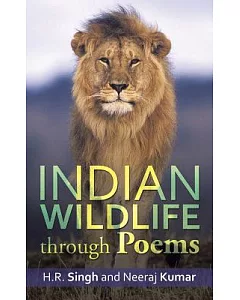 Indian Wildlife Through Poems