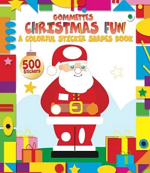 Christmas Fun: A Colorful Sticker Shapes Book