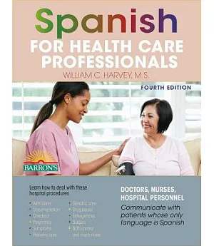 Spanish for Health Care Professionals