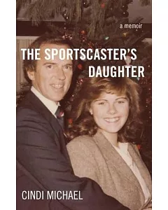 The Sportscaster’s Daughter