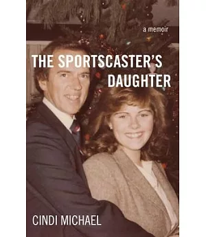 The Sportscaster’s Daughter