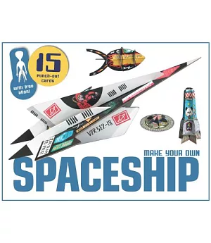 Make Your Own Spaceship