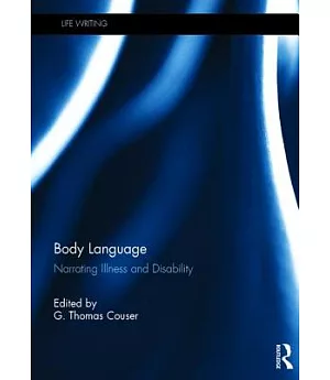 Body Language: Narrating Illness and Disability