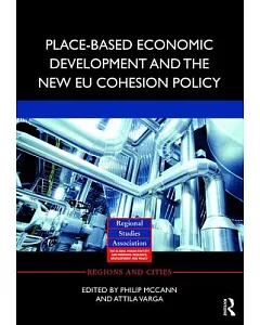 Place-Based Economic Development and the New EU Cohesion Policy