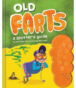 Old Farts: A Spotter’s Guide