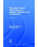 Stimulated Recall Methodology in Applied Linguistics and L2 Research