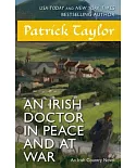 An Irish Doctor in Peace and at War