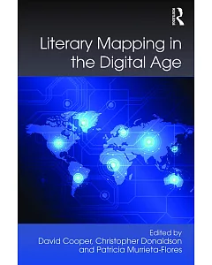 Literary Mapping in the Digital Age