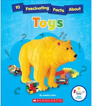 10 Fascinating Facts About Toys