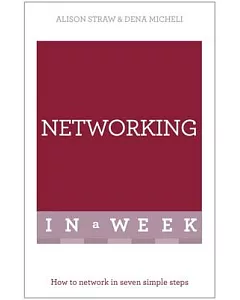 Teach Yourself Successful Networking in a Week