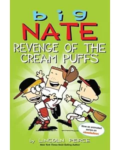 Big Nate Revenge of the Cream Puffs
