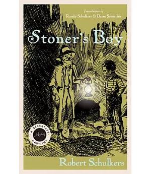 Stoner’s Boy: A Seckatary Hawkins Mystery