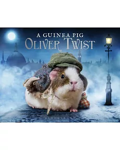 A Guinea Pig Oliver Twist: Or, the Parish Boy’s Progress