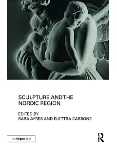 Sculpture and the Nordic Region