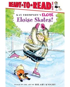 Eloise Skates!