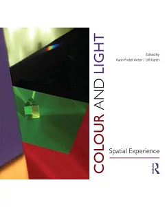 Colour and Light: Spatial Experience