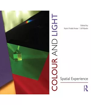 Colour and Light: Spatial Experience