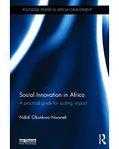 Social Innovation in Africa: A practical guide for scaling impact