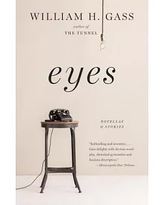 Eyes: Novellas and Stories