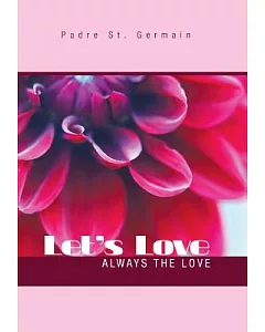 Let’s Love: Always the Love