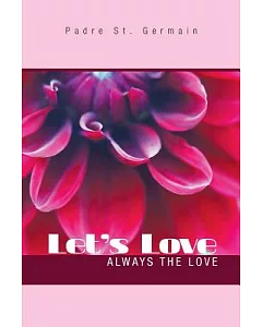 Let’s Love: Always the Love