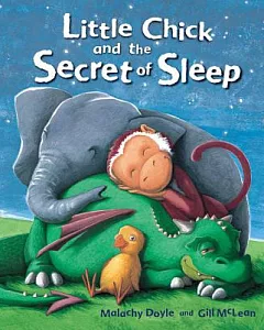 Little Chick and the Secret of Sleep