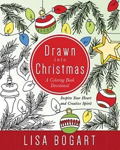 Drawn into Christmas: A Coloring Book Devotional