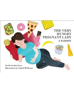 The Very Hungry Pregnant Lady