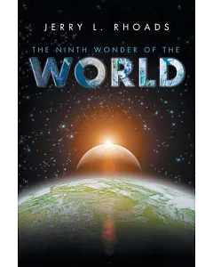 The Ninth Wonder of the World