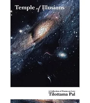 Temple of Illusions: A Collection of Poems on Love