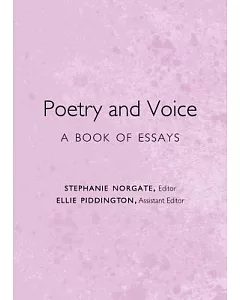 Poetry and Voice: A Book of Essays