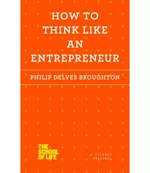 How to Think Like an Entrepreneur