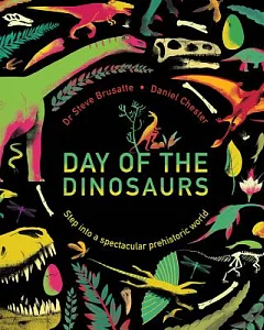 Day of the Dinosaurs: Step into a Spectacular Prehistoric World