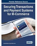 Securing Transactions and Payment Systems for M-commerce