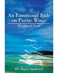 An Emotional Ride on Poetic Wings: Rhythm of Poesy