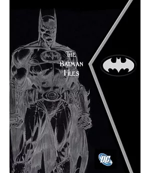The Batman Files