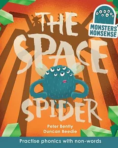 The Space Spider: Practice Phonics with Non-Words