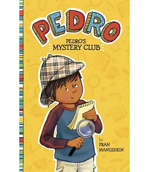 Pedro’s Mystery Club